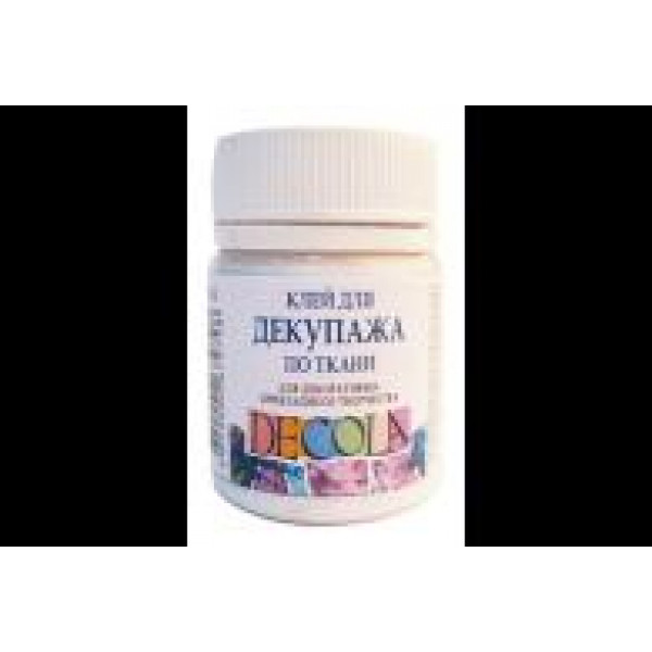 Клей для декупажа "Декола" 50мл. по ткани